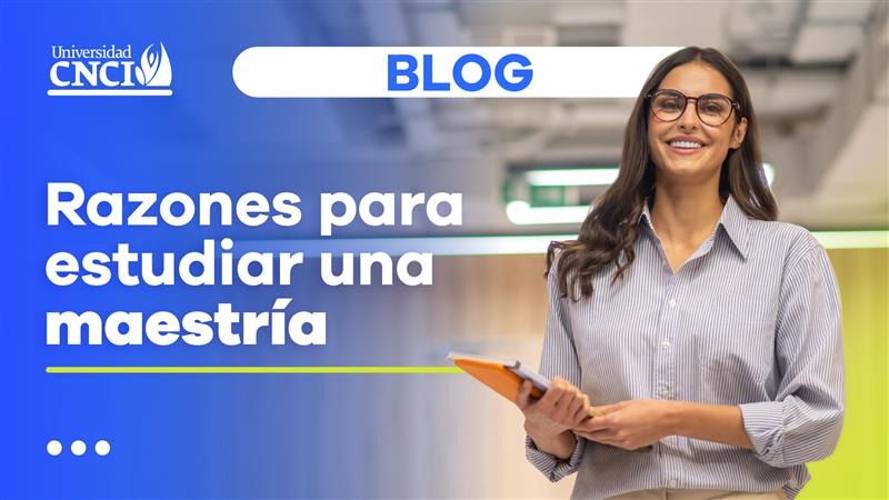 Razones para estudiar una maestría