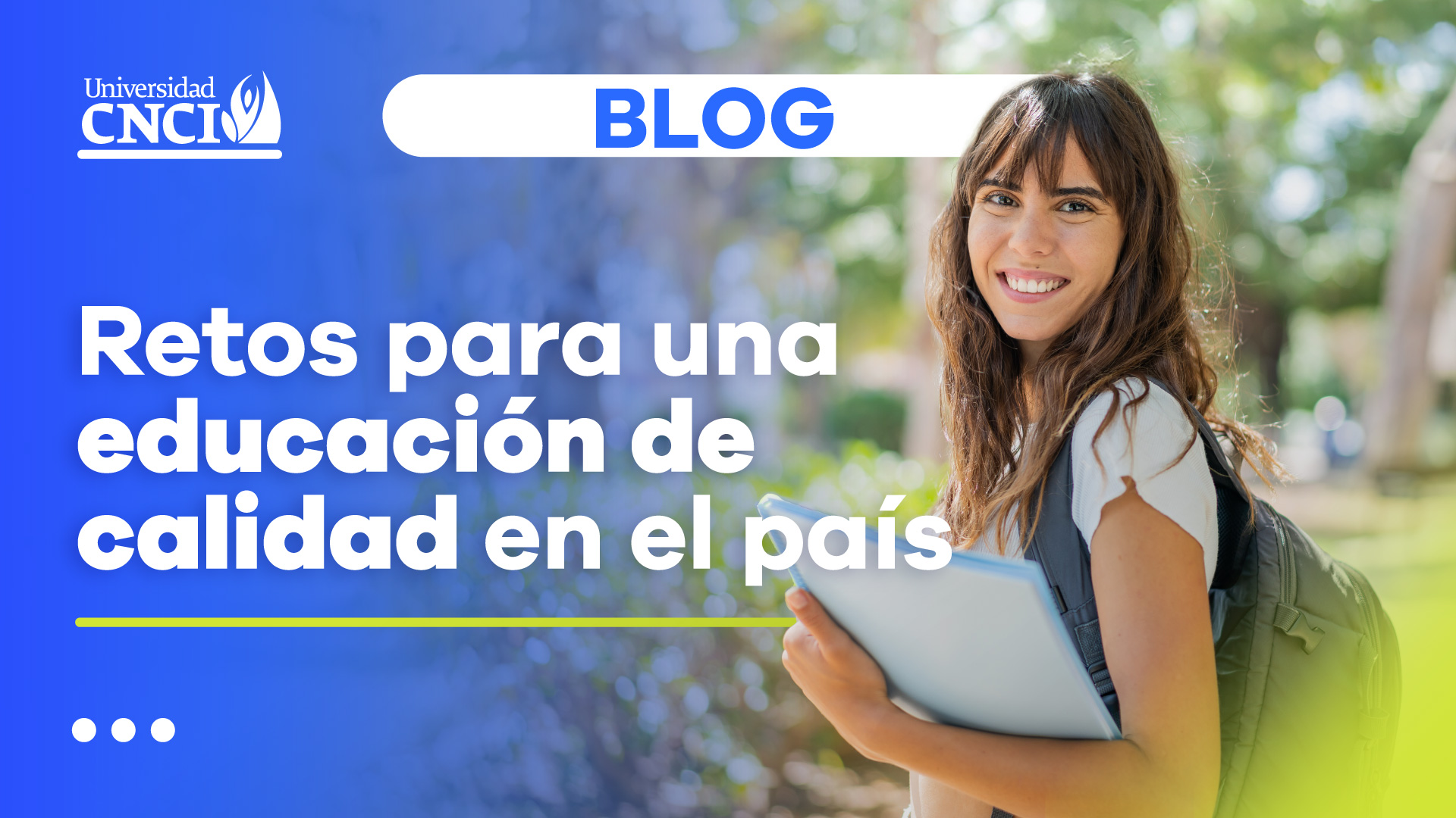 Retos para obtener una educación de calidad en el país