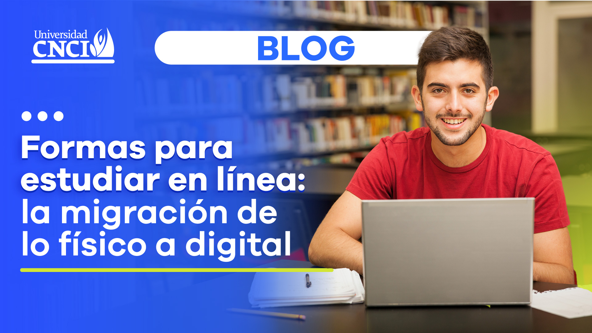 Formas de estudiar en línea: migración de lo físico a lo digital